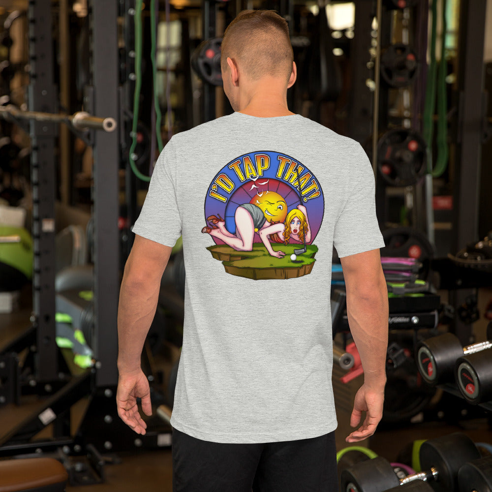 "I'd Tap That - Funny Golf T-Shirt | Dirtie Birdie Golf Apparel"
