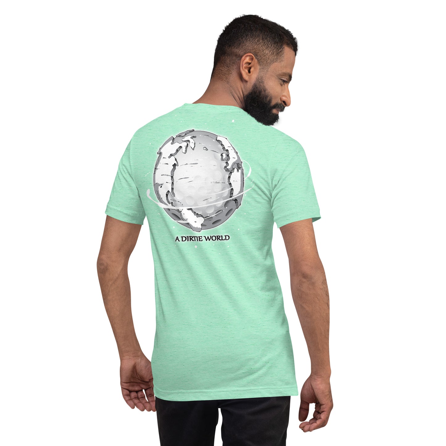 "A Dirtie World - Funny Golf T-Shirt | Dirtie Birdie Golf Apparel"