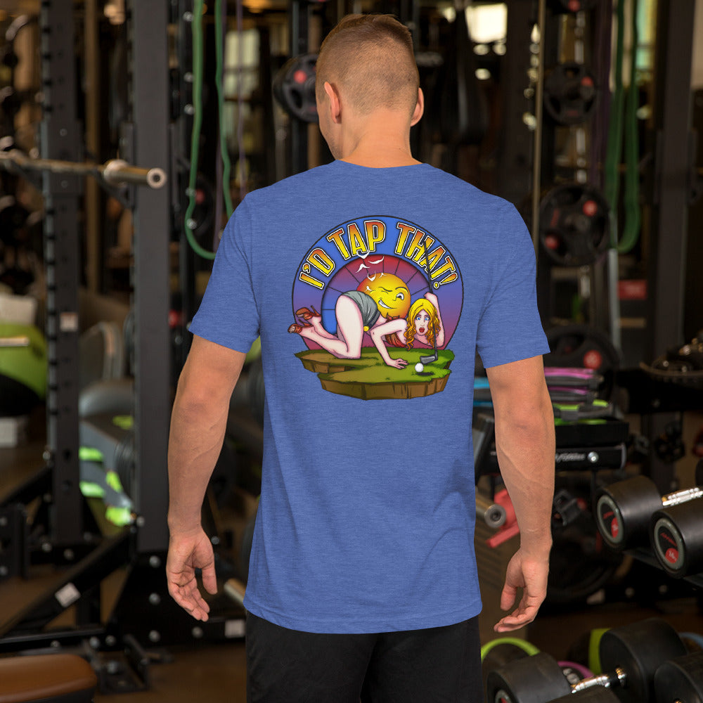 "I'd Tap That - Funny Golf T-Shirt | Dirtie Birdie Golf Apparel"