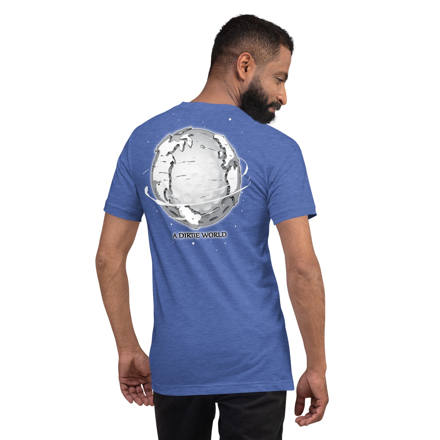 "A Dirtie World - Funny Golf T-Shirt | Dirtie Birdie Golf Apparel"